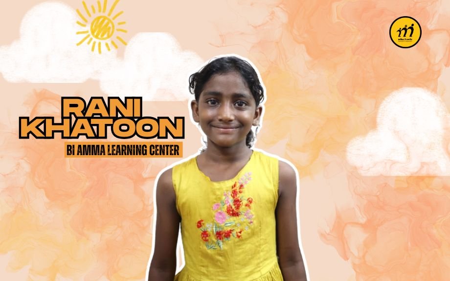 Rani’s First Classroom: A Journey from the Streets to the Learning Center